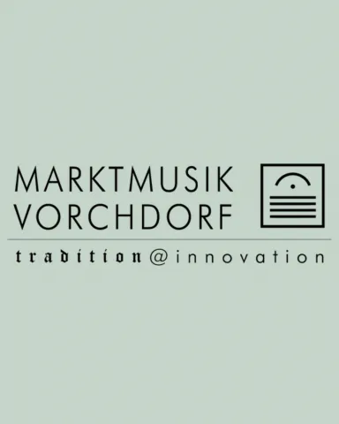 Marktmusik Vorchdorf | tradition@innovation
