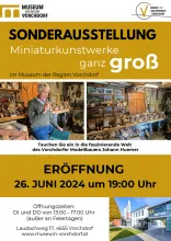 Sonderausstellung Museum der Region Vorchdorf - Miniaturkunstwerke ganz groß